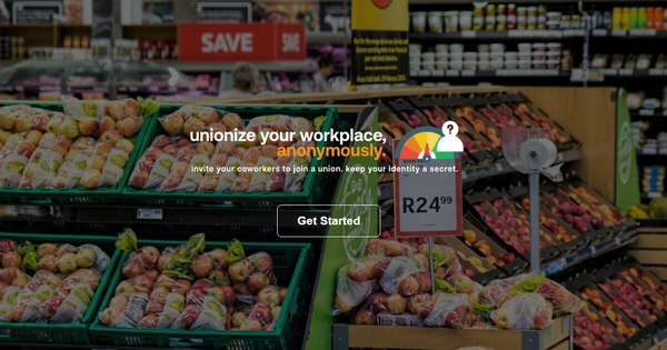 A New App May Allow Workers To Unionize Anonymously